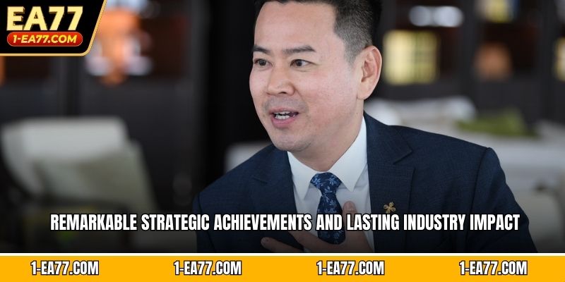 Remarkable strategic achievements and lasting industry impact